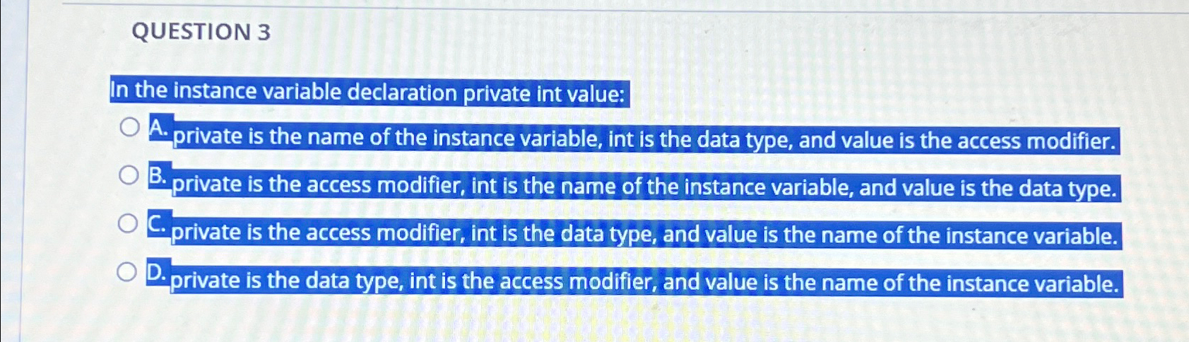 Solved QUESTION 3In The Instance Variable Declaration Chegg