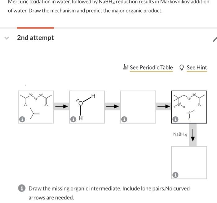 Solved Mercuric Oxidation In Water Followed By Nabh Chegg