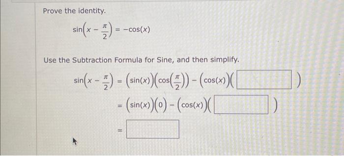 Solved Prove The Identity Sin X Cos X Use The Chegg