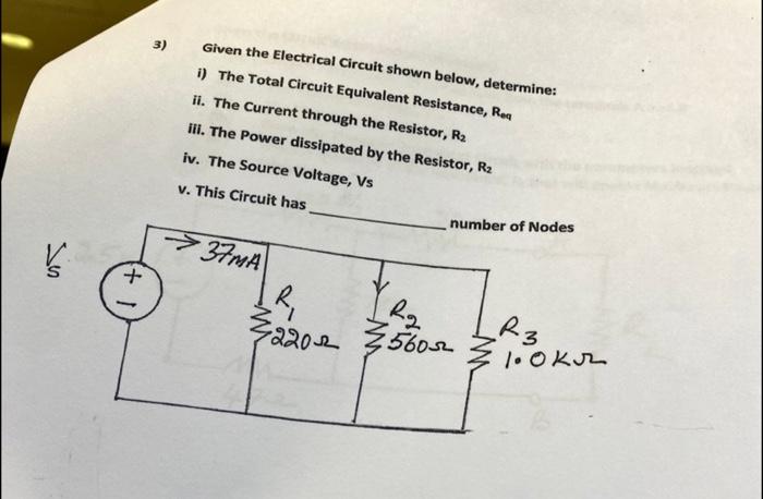 Solved Given The Electrical Circuit Shown Below Chegg Chegg