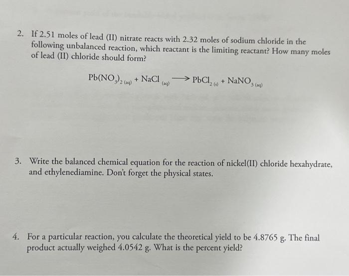 Solved 2 If 2 51 Moles Of Lead II Nitrate Reacts With Chegg