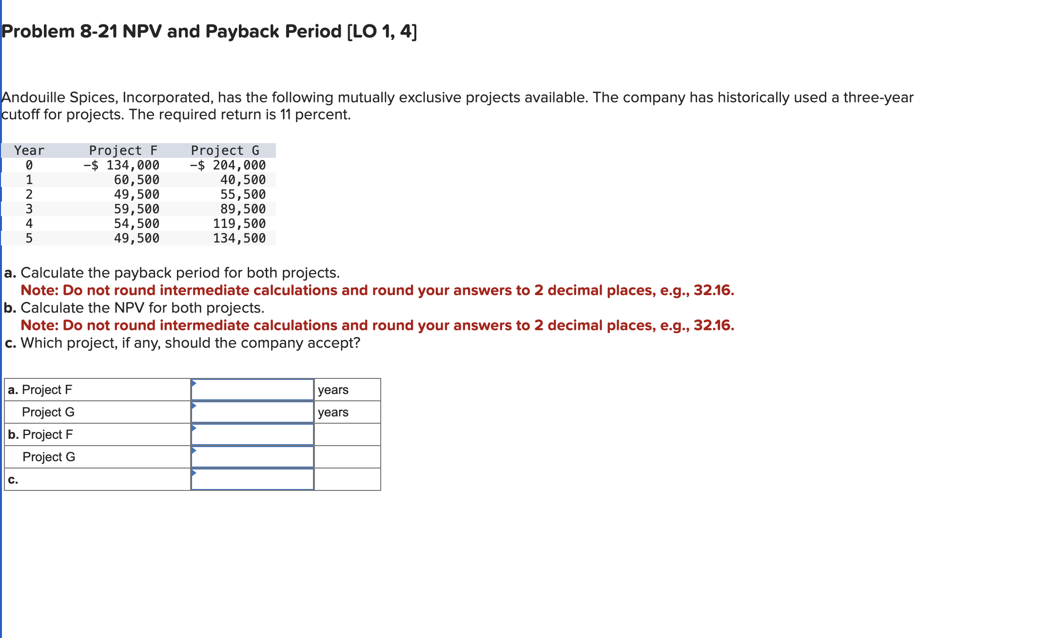 Solved Problem Npv And Payback Period Lo Chegg