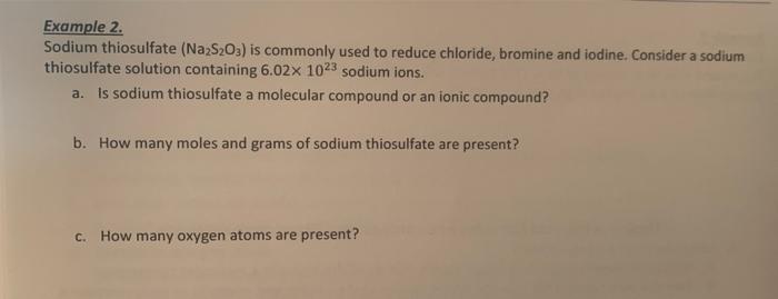 Solved Example Sodium Thiosulfate Na S O Is Commonly Chegg