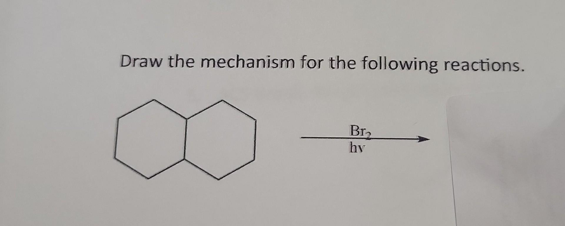 Solved Draw The Mechanism For The Following Reactions Chegg