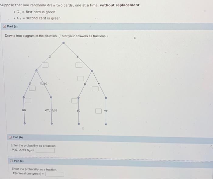 Solved Suppose That You Randomly Draw Two Cards One At A Chegg