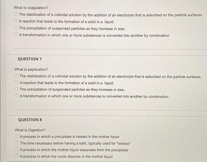 Solved What Is Coagulation The Stabilization Of A Colloidal Chegg