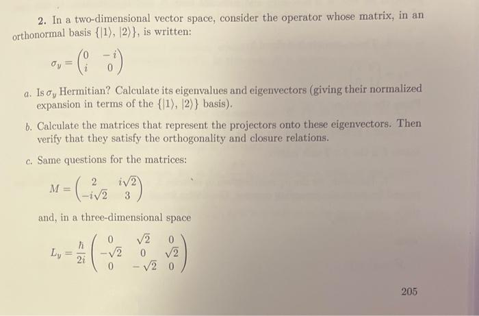 Solved In A Two Dimensional Vector Space Consider The Chegg