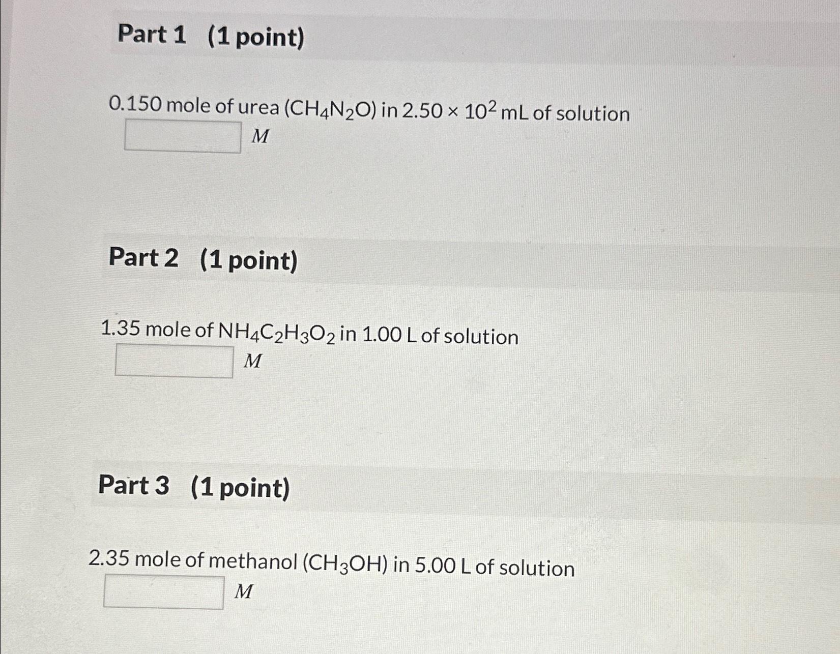 Solved Part Point Mole Of Urea Ch N O In Chegg