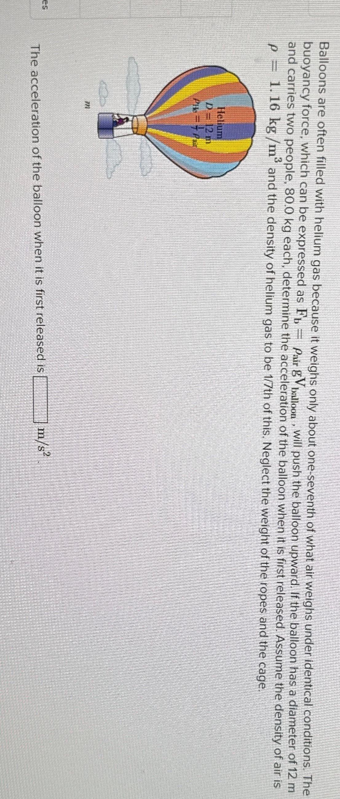 Solved Balloons Are Often Filled With Helium Gas Because It Chegg
