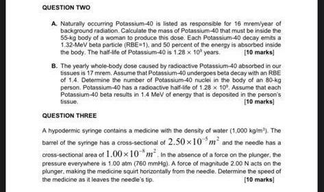 Solved Question Two A Naturally Occurring Potassium Is Chegg