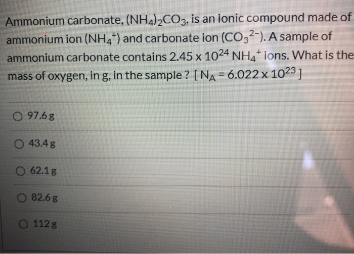 Solved Ammonium Carbonate Nh Co Is An Ionic Compound Chegg