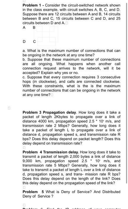 Solved Problem 1 Consider The Circuit Switched Network Chegg