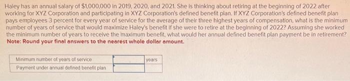 Solved Haley Has An Annual Salary Of In Chegg