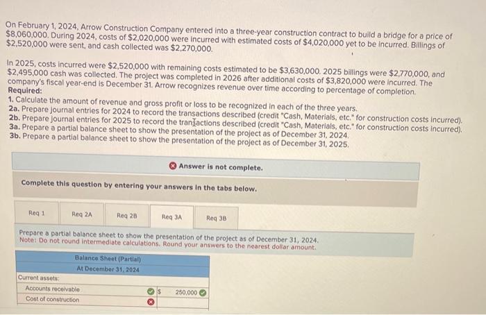 Solved On February 1 2024 Arrow Construction Company Chegg