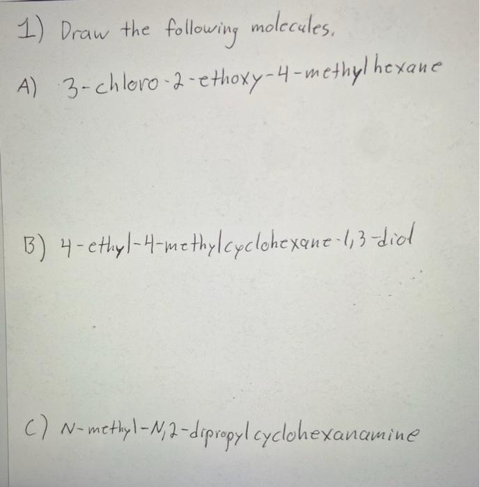 Solved Chloro Ethoxy Methyl Hexane Chegg