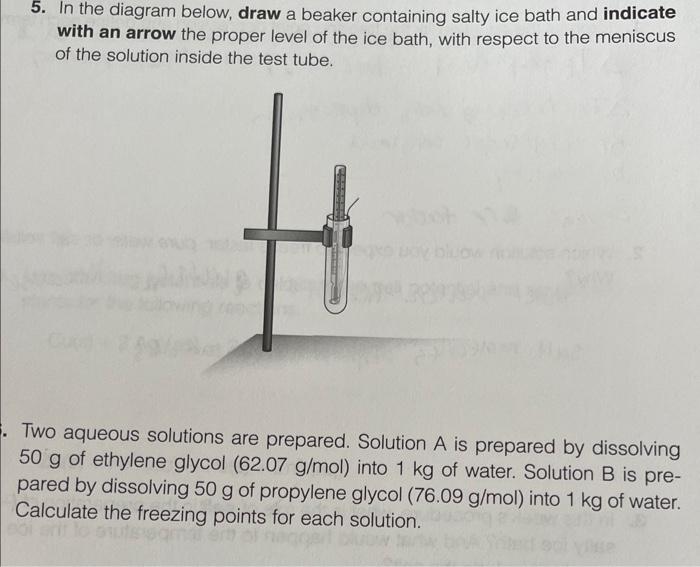 Solved 5 In The Diagram Below Draw A Beaker Containing Chegg