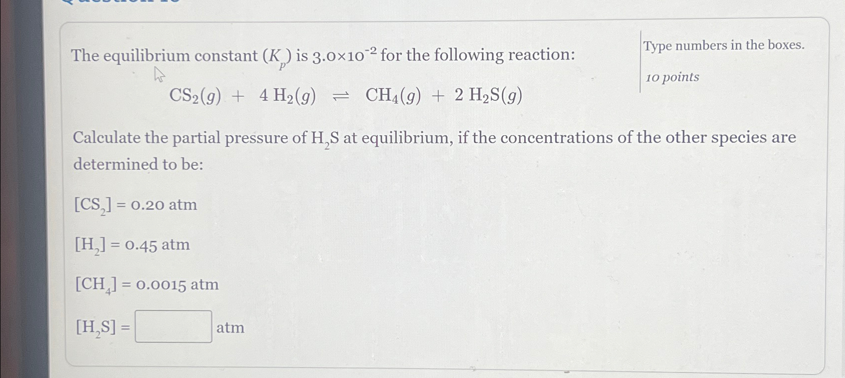 Solved The Equilibrium Constant Kp Is 3 010 2 For The Chegg