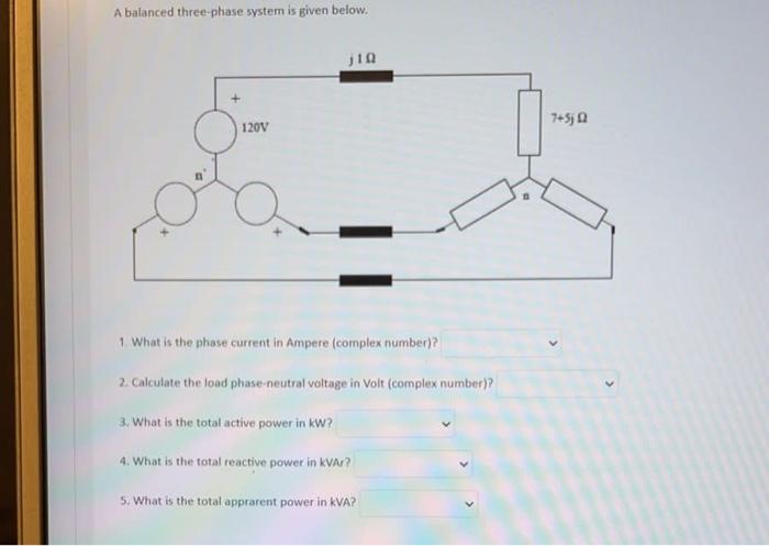 Solved A balanced three phase system is given below ΤΩ Chegg