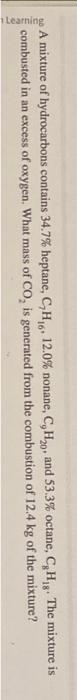 Solved A Mixture Of Hydrocarbons Contains 34 7 Heptane Chegg