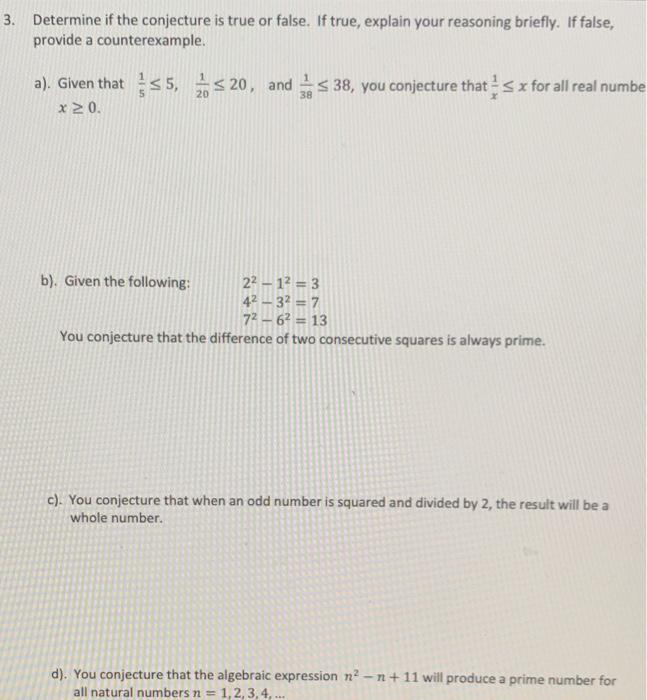 Solved 1 Determine If The Conjecture Is True O Leiftro Chegg