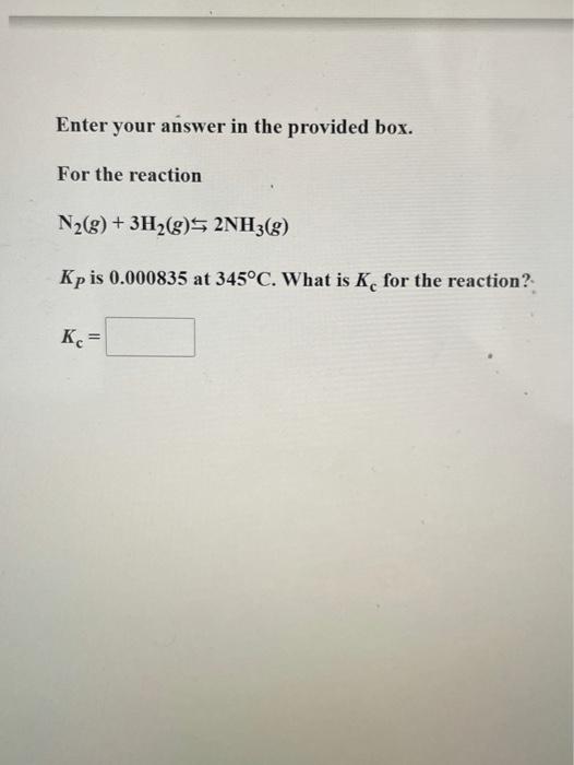 Solved Enter Your Answer In The Provided Box For The Chegg