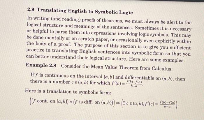 Solved Translate The Following Sentence Into Symbolic Logic Chegg