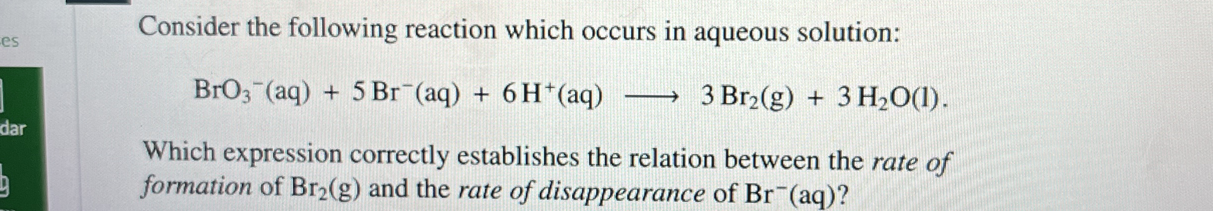 Solved Consider The Following Reaction Which Occurs In Chegg