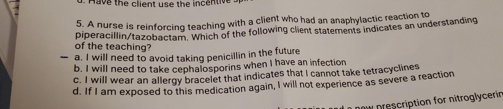 Solved A Nurse Is Reinforcing Teaching With A Client Who Chegg