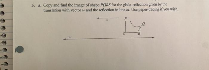 Solved A Copy And Find The Image Of Shape Pqrs For The Chegg