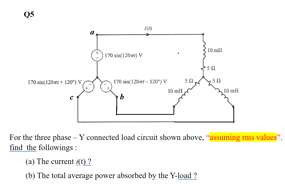 Solved Q For The Three Phase Y Connected Load Circuit