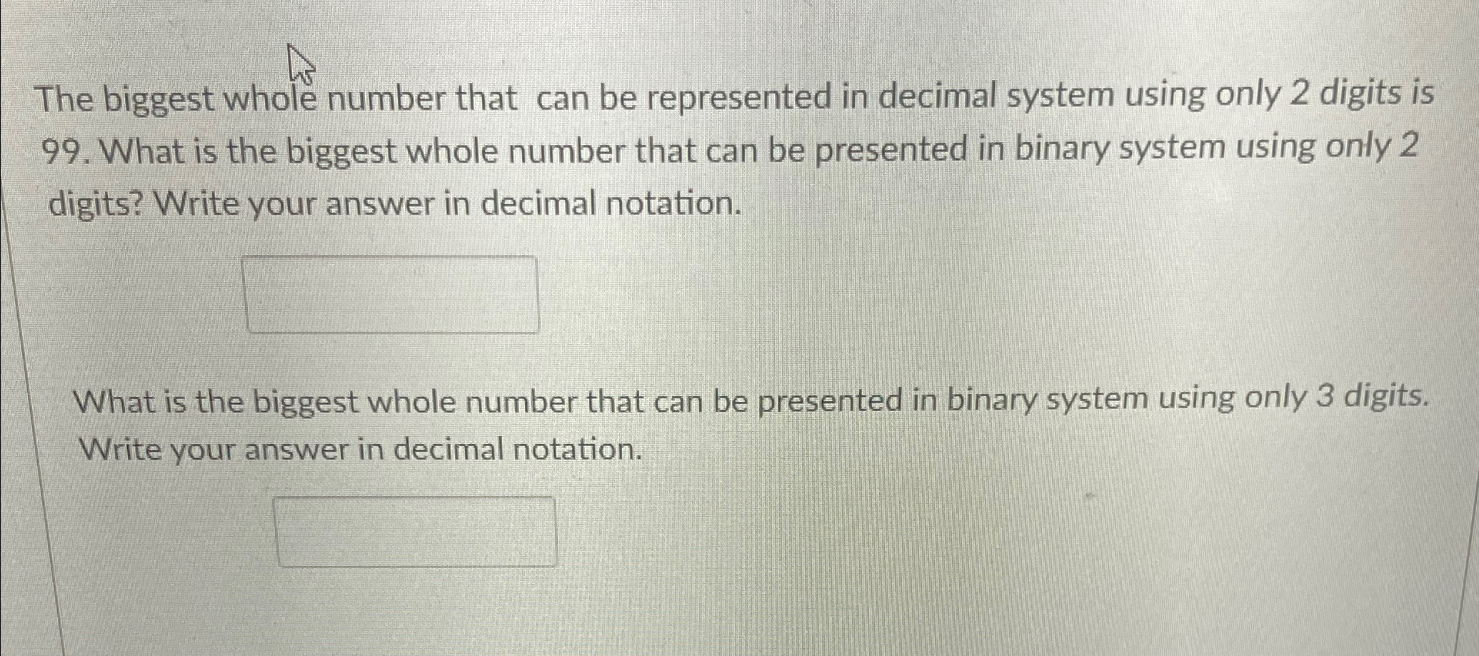 Solved The Biggest Whole Number That Can Be Represented In Chegg