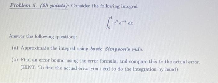 Solved Problem 5 25 Points Consider The Following Chegg