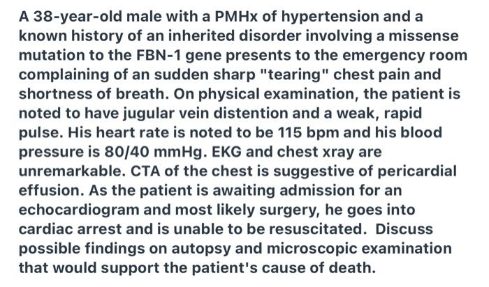 Solved A Year Old Male With A Pmhx Of Hypertension And A Chegg