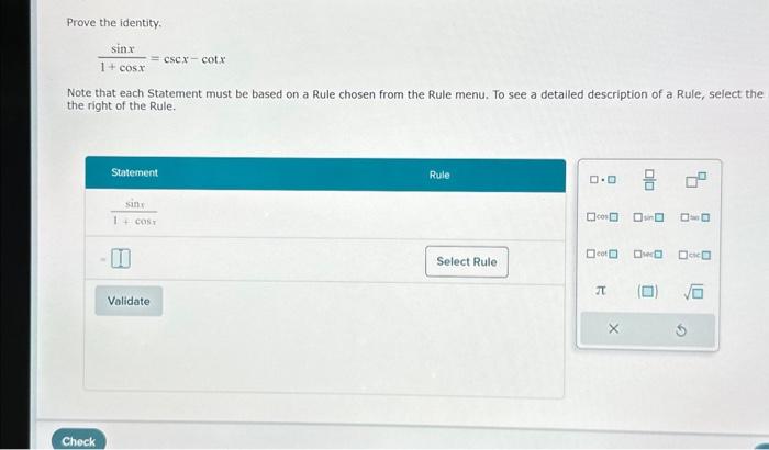Solved Sinx Cosx Cscx Cotxprove The Identitynote Chegg