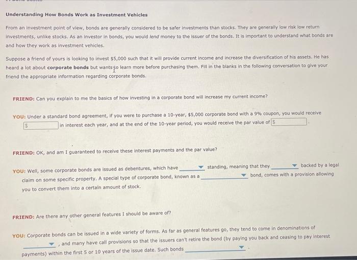 Solved Understanding How Bonds Work As Investment Vehicles Chegg