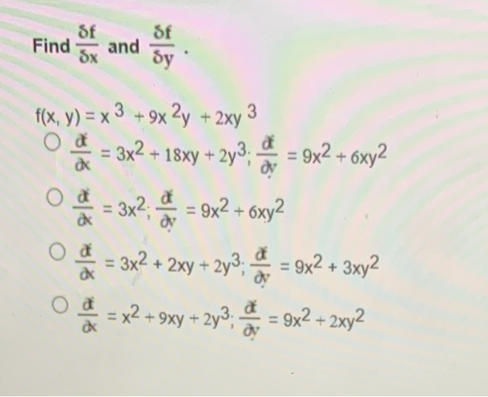 Solved Find And So F X Y X X Y Xy O X Chegg