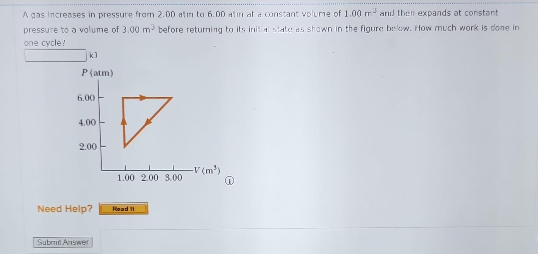 Solved A Gas Increases In Pressure From 2 00 Atm To 6 00 Atm Chegg