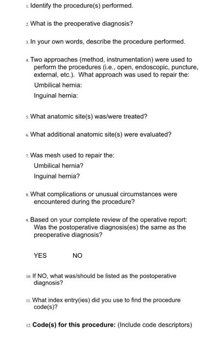 Solved Operative Report PREOPERATIVE DIAGNOSIS Umbilical Chegg