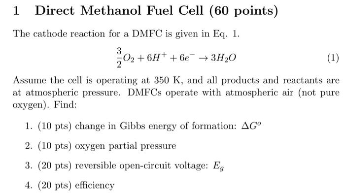 Solved Direct Methanol Fuel Cell Points The Cathode Chegg