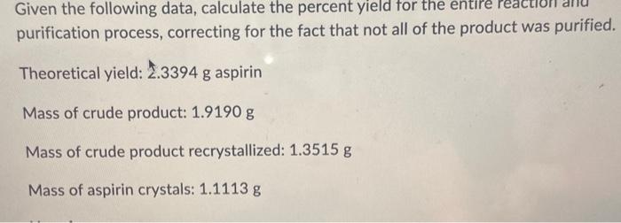 Solved Calculate The Theoretical Yield Of Aspirin Mw Chegg