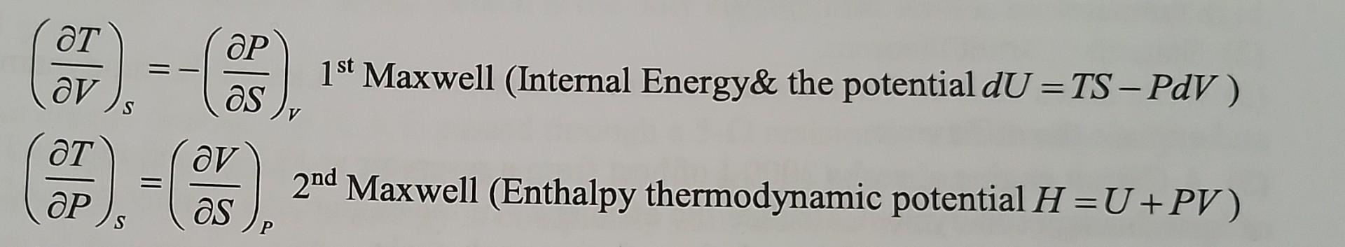 Solved VT S SP V1st Maxwell Internal Energy The Chegg