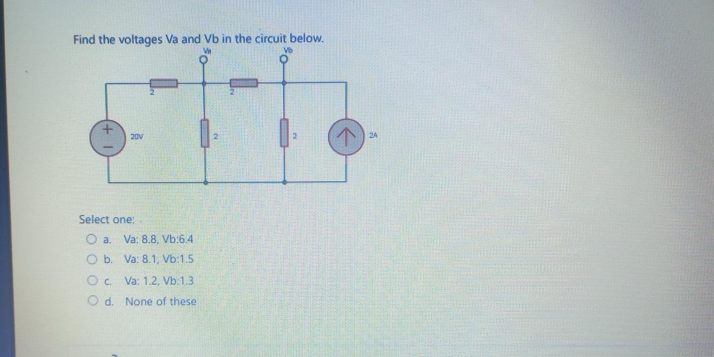 Solved Find The Voltages Va And Vb In The Circuit Below Chegg