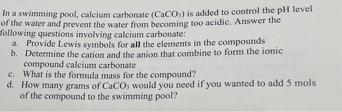 In A Swimming Pool Calcium Carbonate Caco Is Chegg