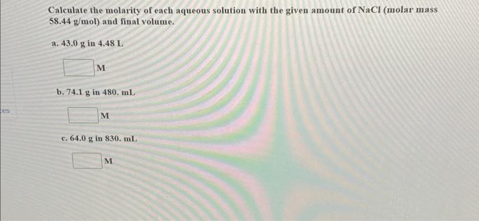 Solved Calculate The Molarity Of Each Aqueous Solution With Chegg