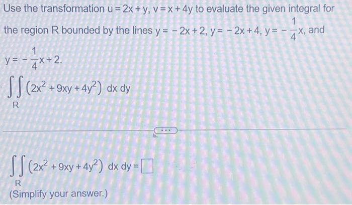 Solved Use The Transformation U X Y V X Y To Evaluate The Chegg