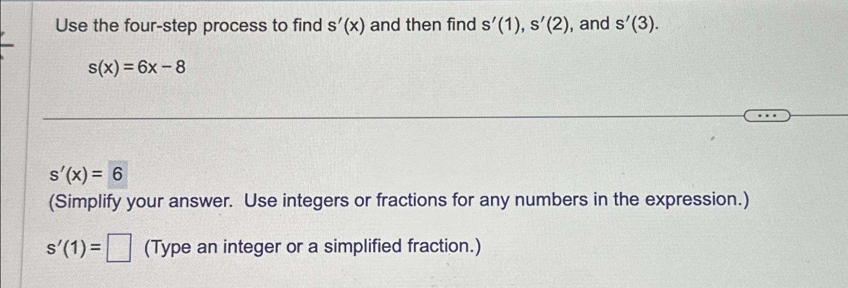 Solved Use The Four Step Process To Find S X And Then Chegg