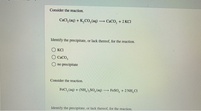 Solved Consider The Reaction CaCl Aq K CO Aq Chegg