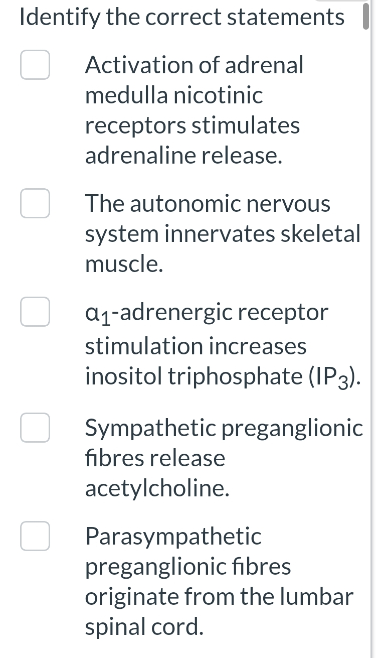 Solved Identify The Correct StatementsActivation Of Adrenal Chegg