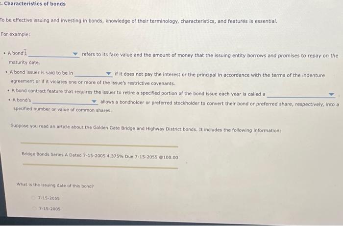 Solved Characteristics Of Bonds To Be Effective Issuing Chegg