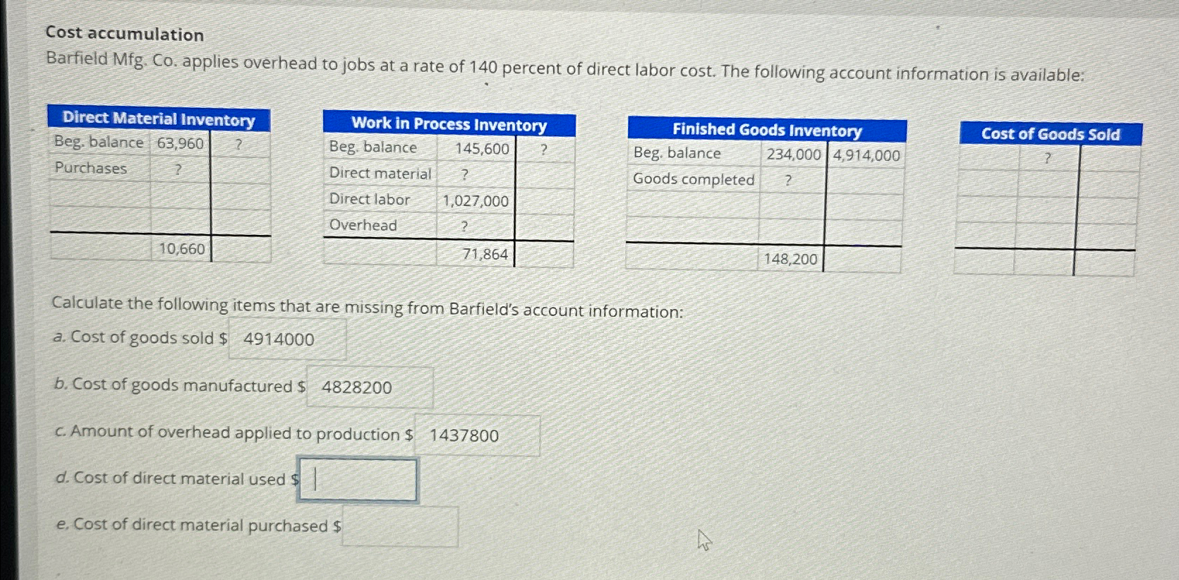 Solved Cost AccumulationBarfield Mfg Co Applies Overhead Chegg